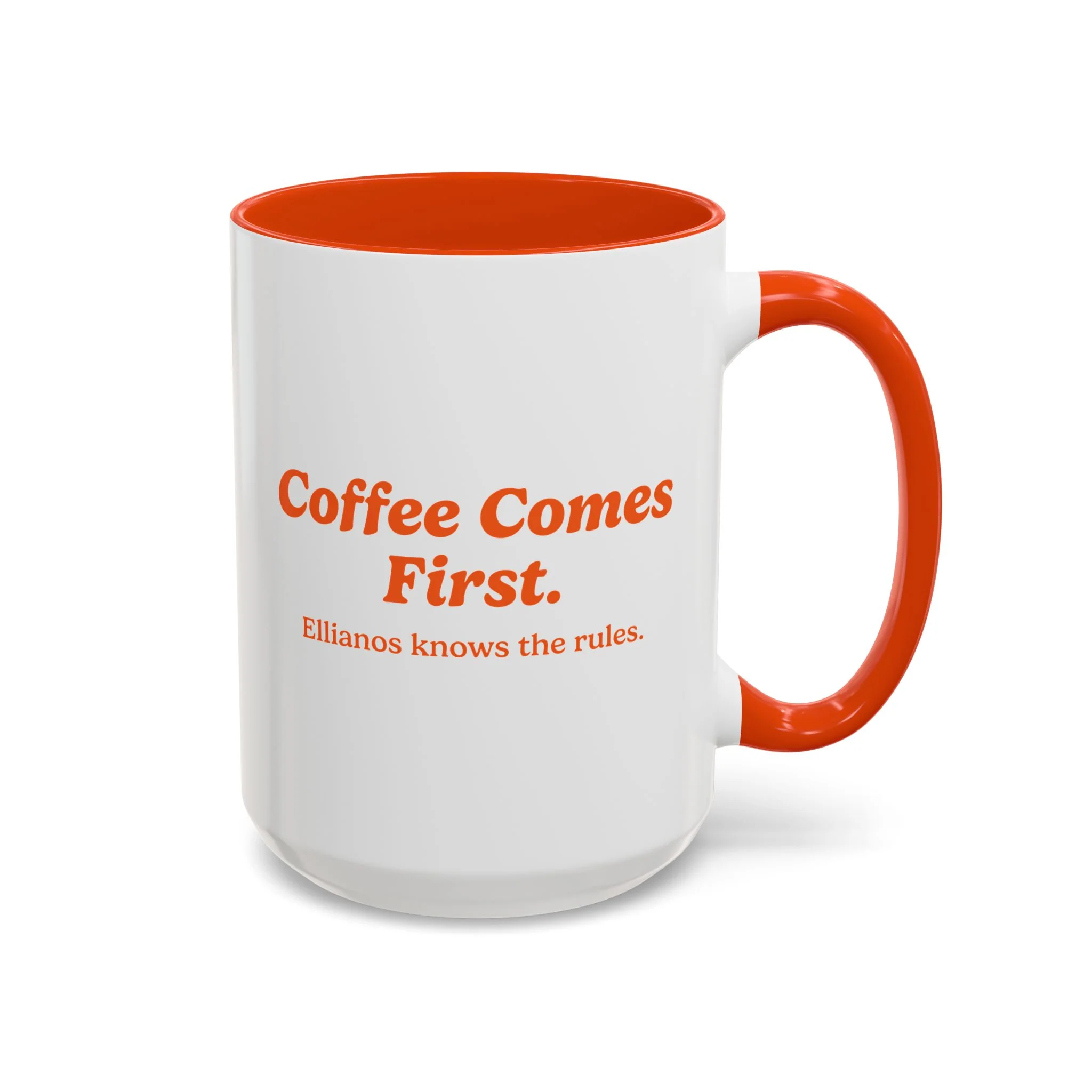Coffee Comes First Mug - Orange - Image 3