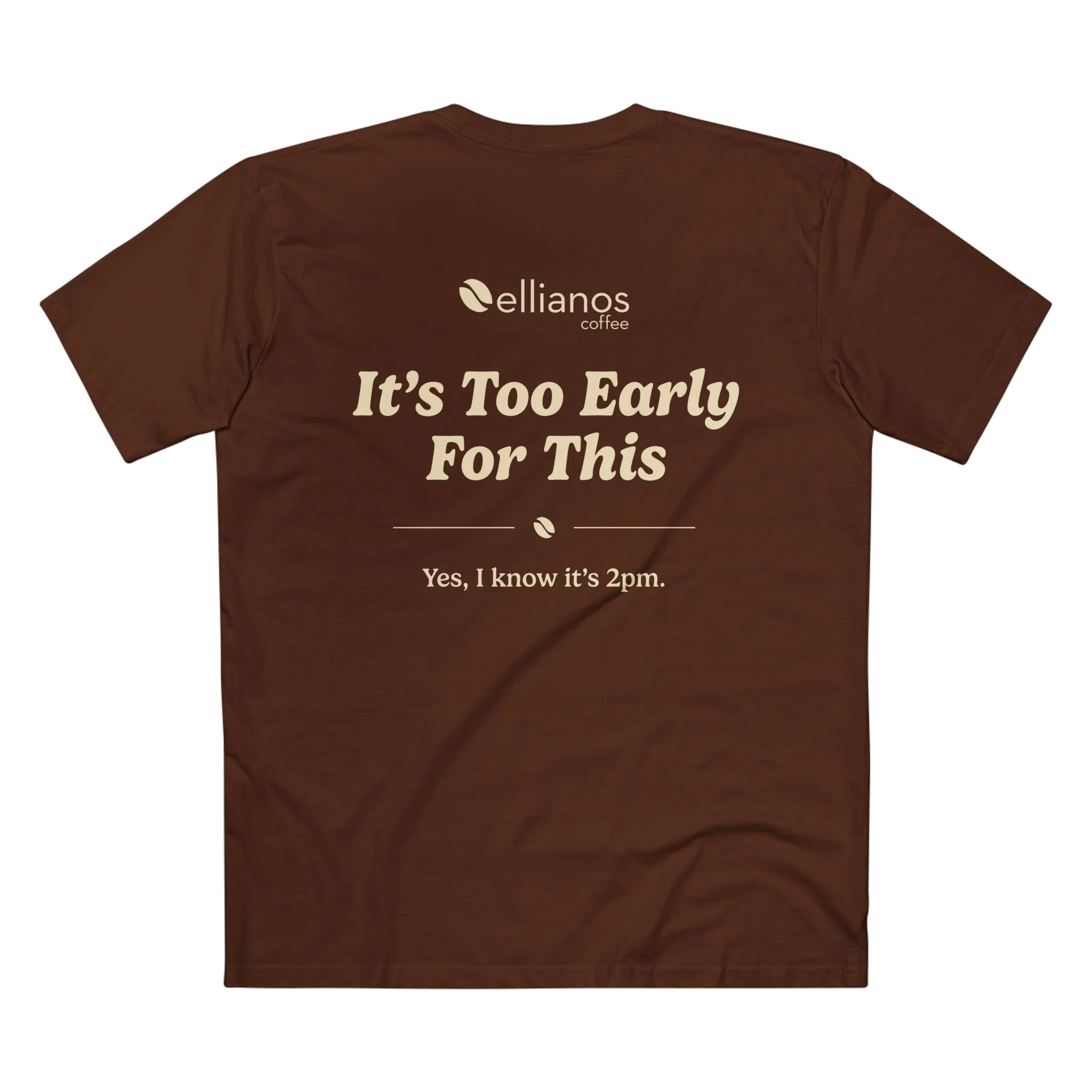 It's Too Early For This T-Shirt - Image 12
