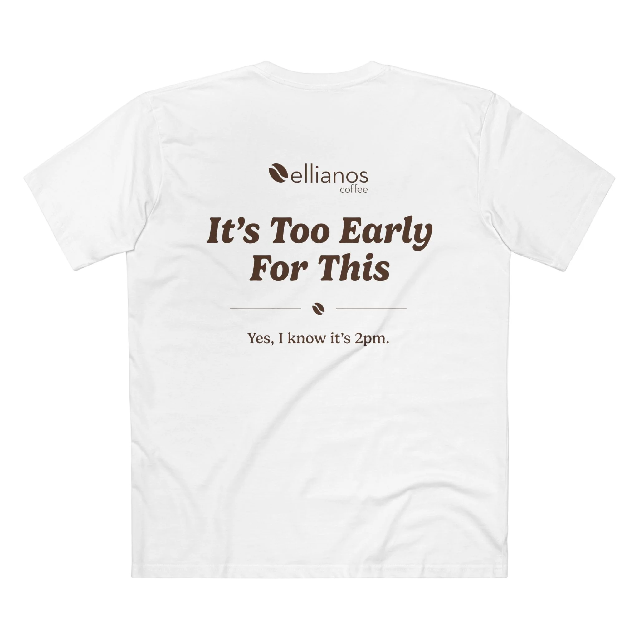It's Too Early For This T-Shirt - Image 6