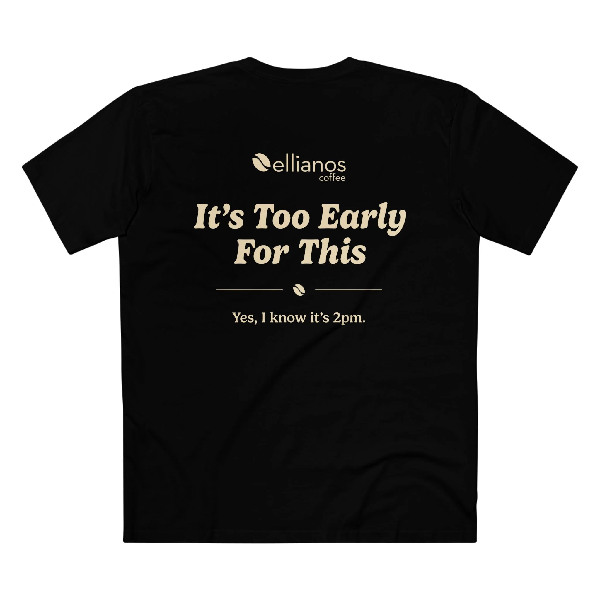 It's Too Early For This T-Shirt - Image 8